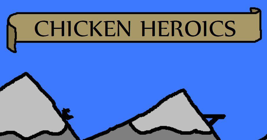 Chicken Heroics | RPG Item | RPGGeek