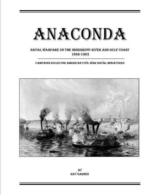 Mississippi River Squadron Chart Anaconda Naval Warfare on the