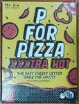 P for Pizza: XXXtra Hot