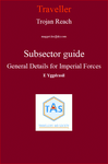RPG Item: Trojan Reach Subsector Guide General Details for Imperial Forces E Yggdrasil