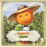 Mr. Cabbageheads Garden: Donty Monn promo card