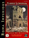 RPG Item: Turris Lemurum: Tower of Ghosts