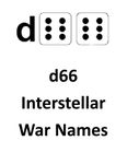 RPG Item: d66 Interstellar War Names