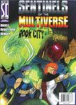 Sentinels of the Multiverse: Rook City & Infernal Relics (2013)