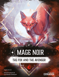Mage Noir: The Fox and the Avenger