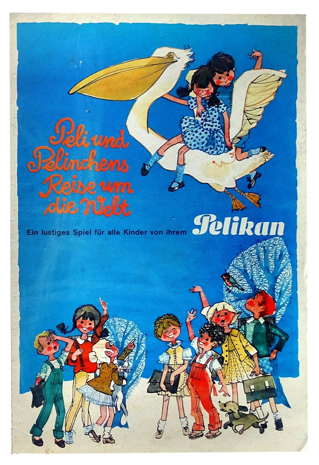 Peli und Pelinchens Reise um die Welt