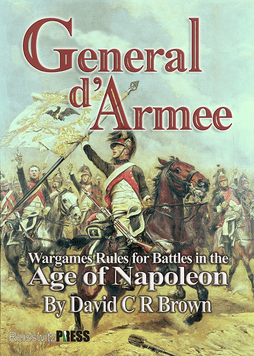 General d&#039;Armee: Wargame Rules for Battles in the Age of Napoleon