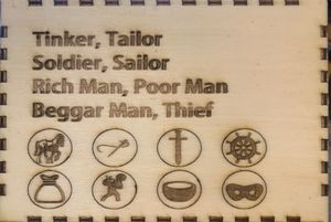 Tinker, Tailor, Soldier, Sailor, Rich Man, Poor Man, Beggarman, Thief.