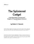 RPG Item: FUR1-07: The Splintered Cudgel