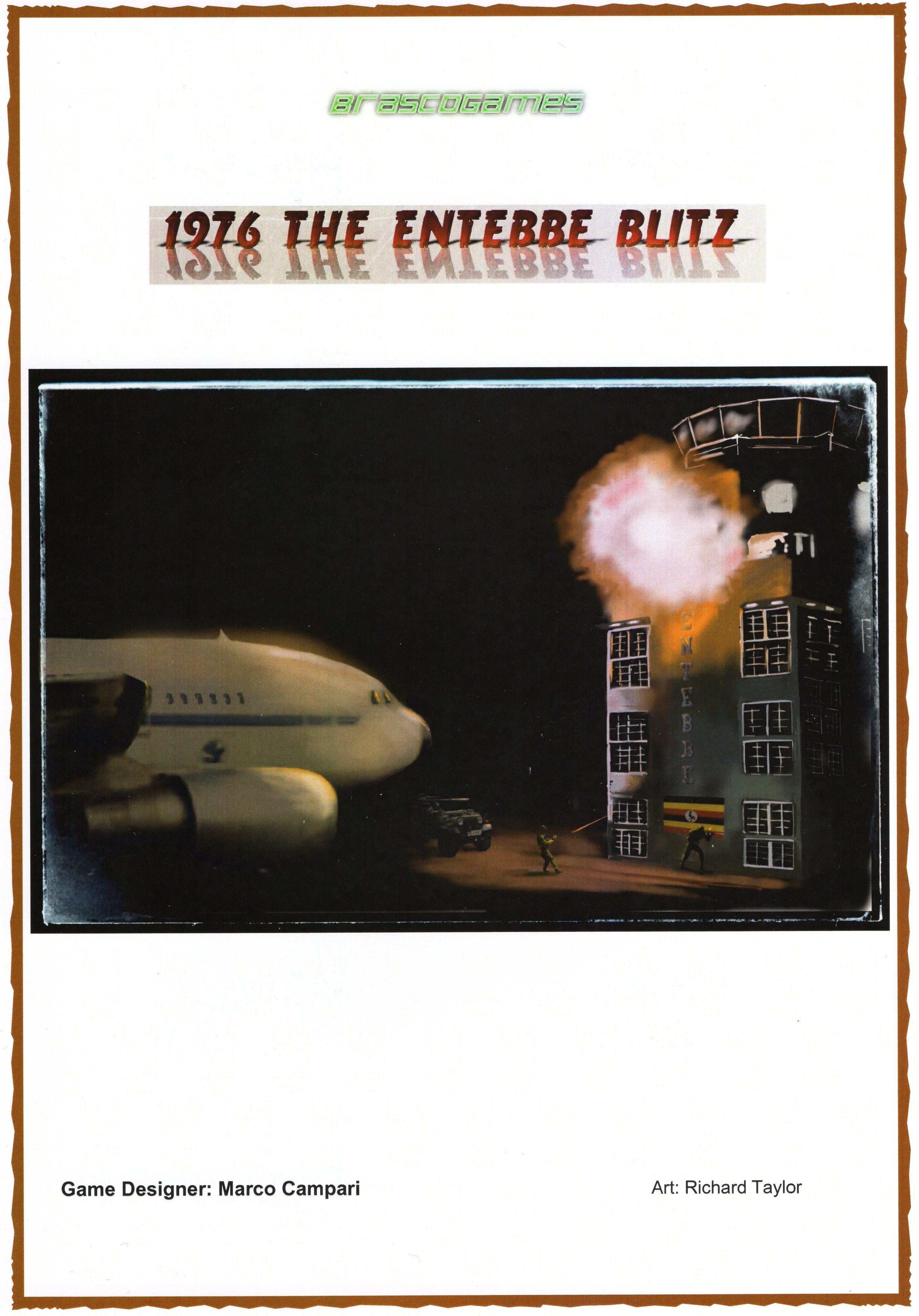 1976 The Entebbe Blitz