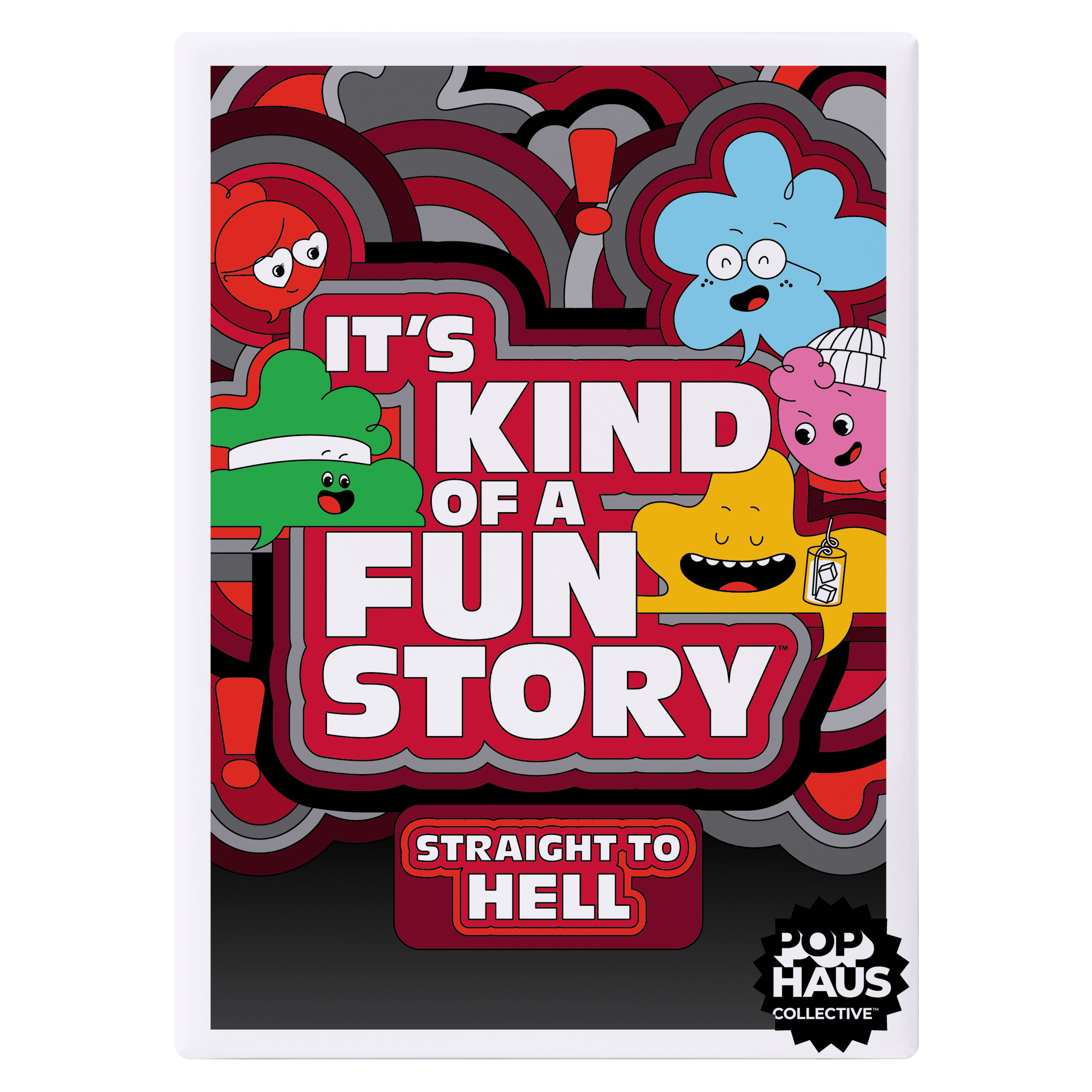 It&#039;s Kind of a Fun Story: Straight To Hell – Expansion Pack