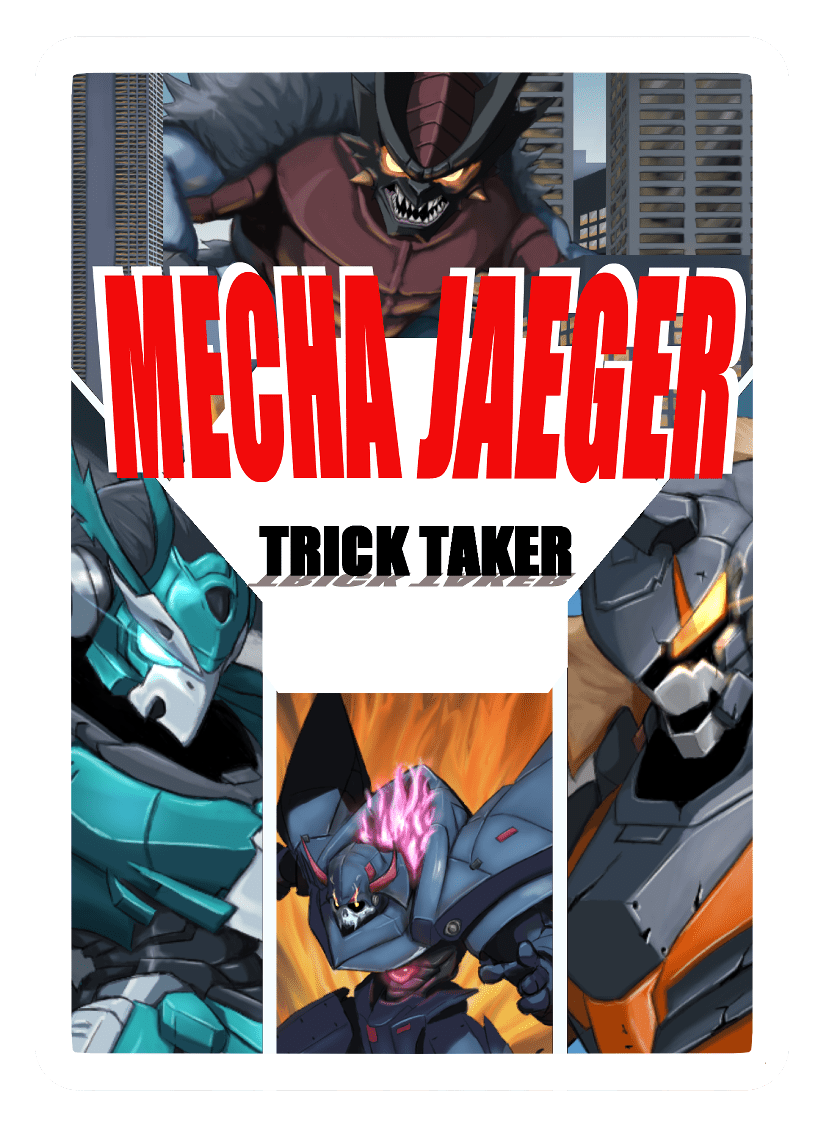 Mecha Jaeger Trick Taker