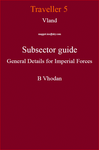 RPG Item: Vland Subsector Guide General Details for Imperial Forces B Vhodan