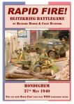 Rapid Fire: Blitzkrieg Battlegame – Hondeghem, 27th May 1940