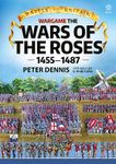 Wargame The Wars of the Roses 1455 to 1487