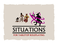 RPG Item: Situations For Tabletop Roleplaying (Revised)