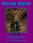 RPG Item: Delving Deeper: Skill Systems