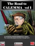 RPG Item: The Road to Calemma Vol. 1
