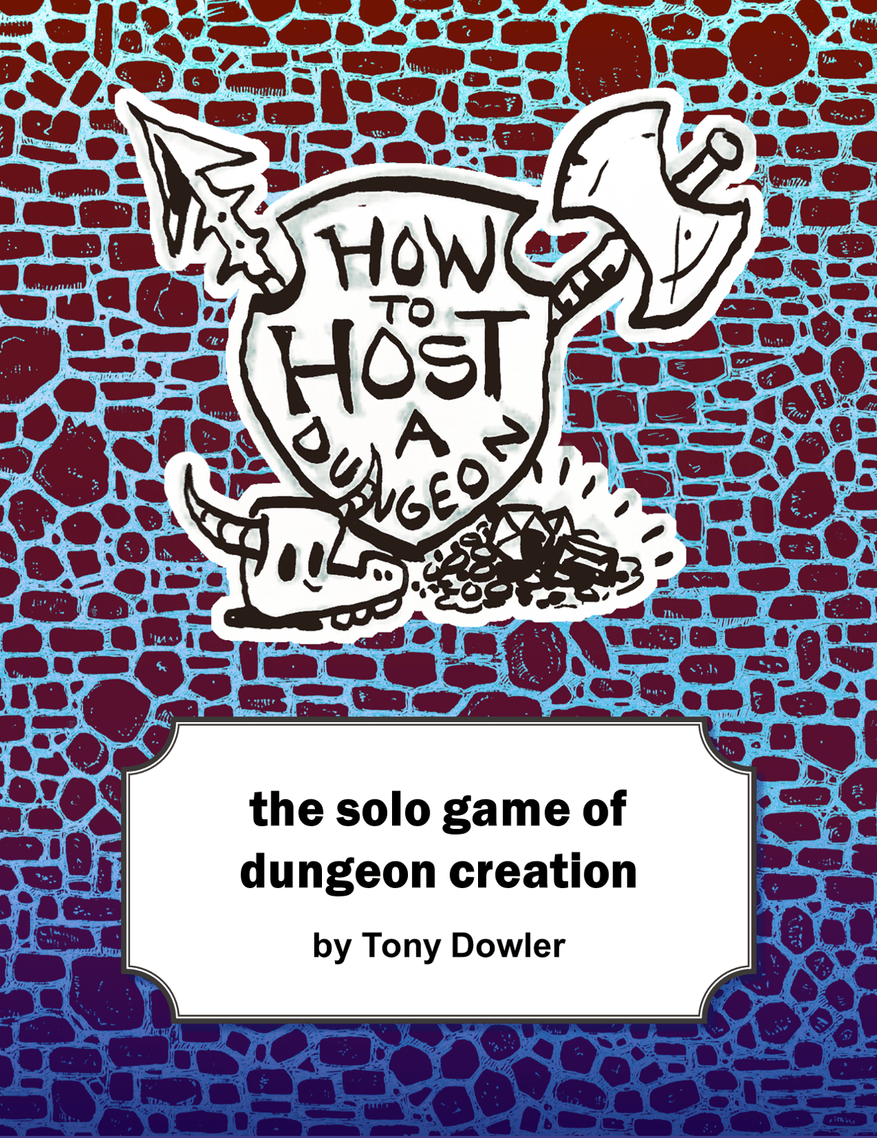 How to Host a Dungeon (2nd Edition)