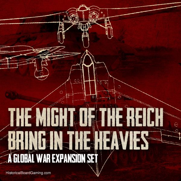 Global War 1936-1945: Might of the Reich