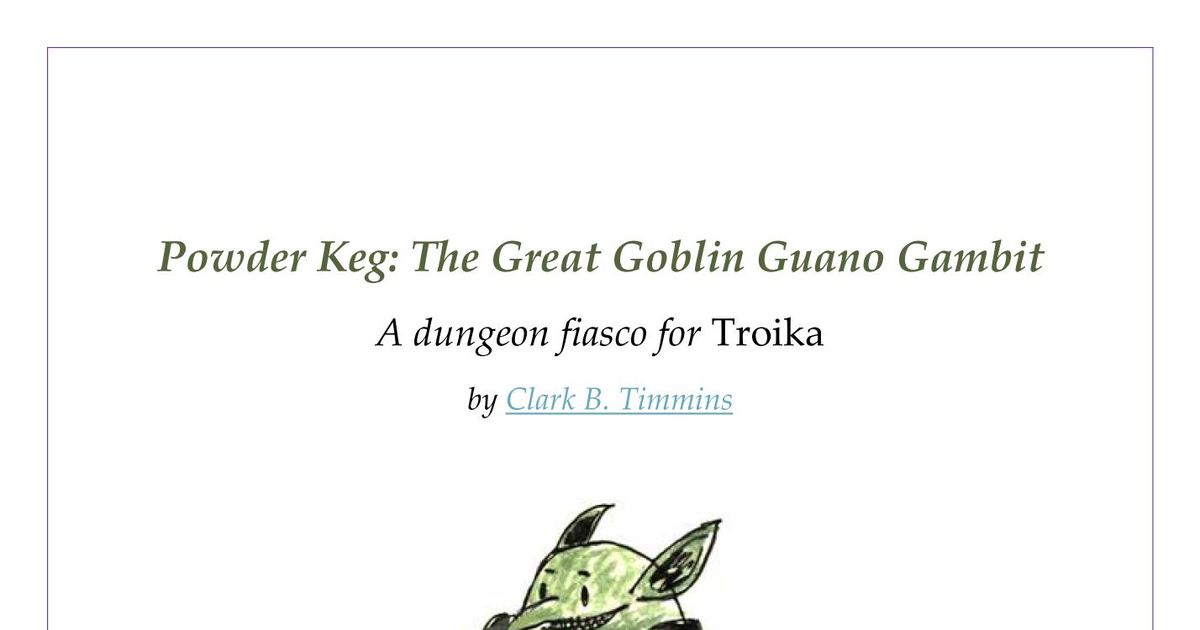 Powder Keg: The Great Goblin Guano Gambit | RPG Item | RPGGeek
