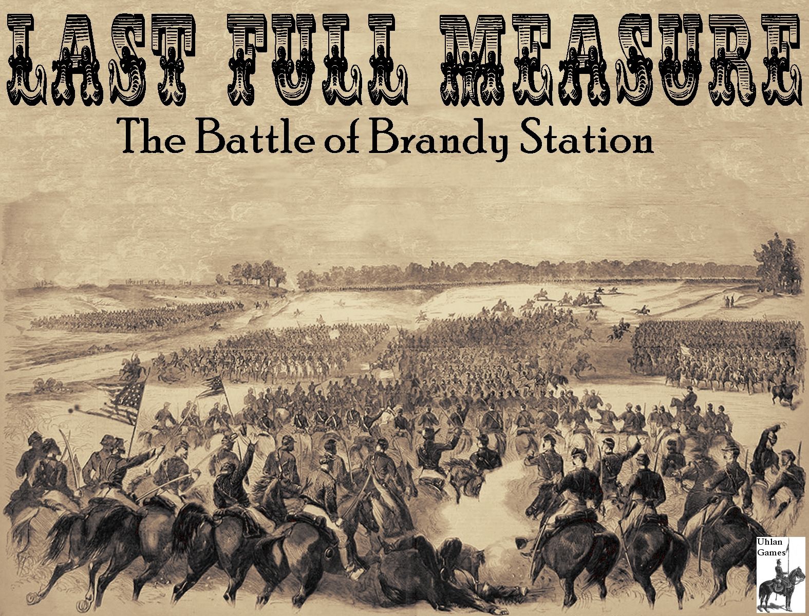Last Full Measure: The Battle of Brandy Station cover art