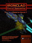 RPG Item: Spaceship Owner's Manual 07: Ironclad: Patrol Spaceship