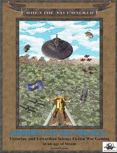 When the Navy Walked Airships and Skypirates