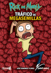 Rick and Morty: Trafic cu Mega Seminte (2017)