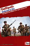Okładka: Gallipoli Ordered to Die