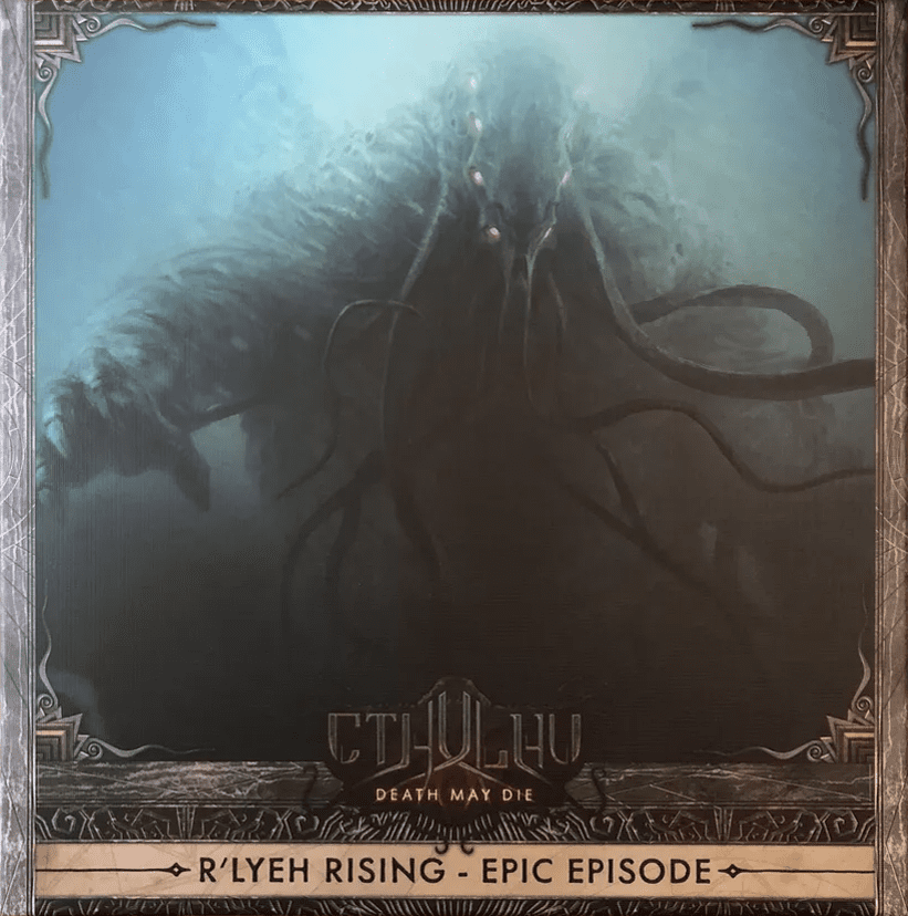 Cthulhu: Death May Die – R'lyeh Rising