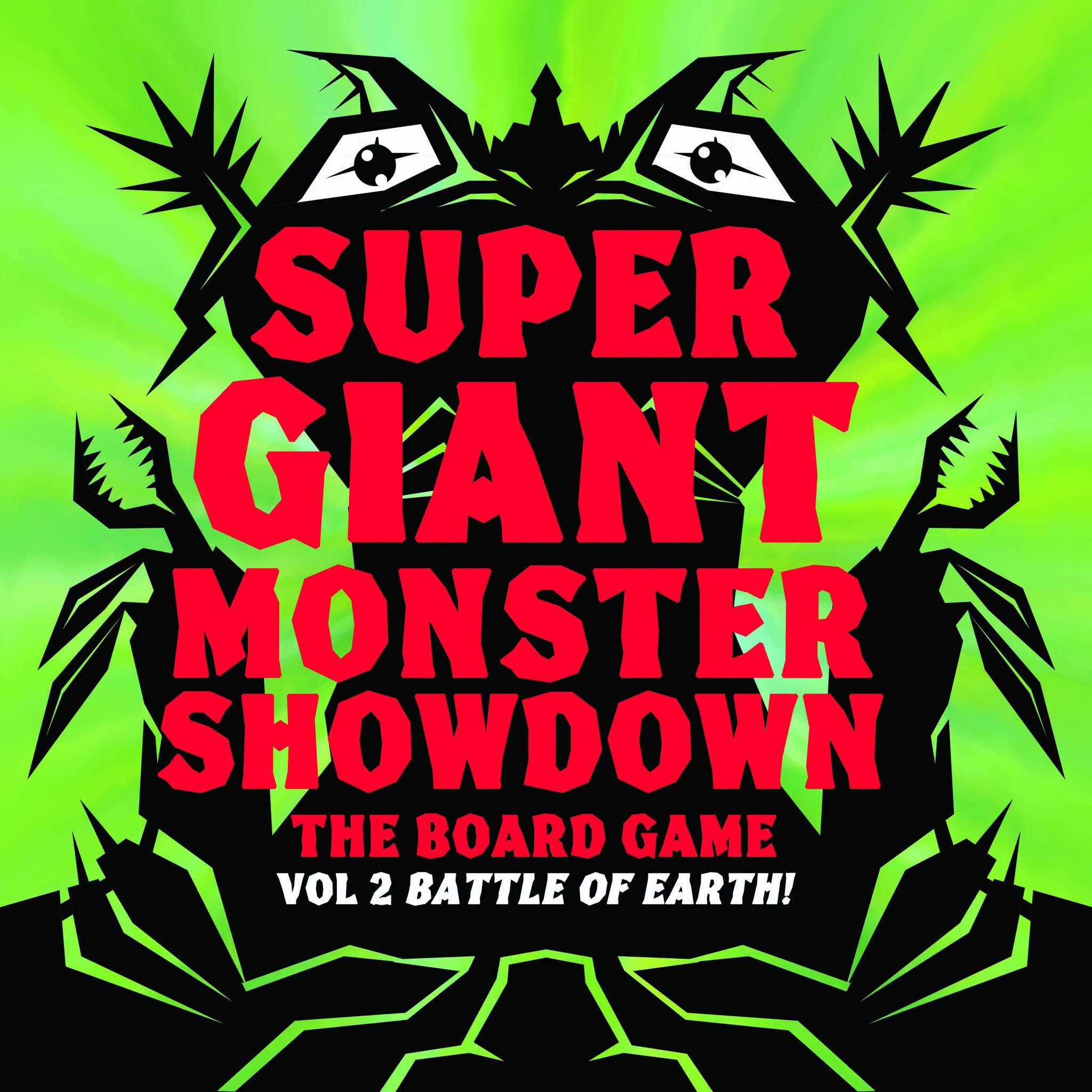 Super Giant Monster Showdown: Vol 2 Battle Of Earth