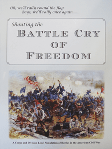 Shouting the Battle Cry of Freedom