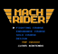 Video Game: Mach Rider