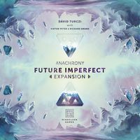 Anachrony: Futuro Imperfecto