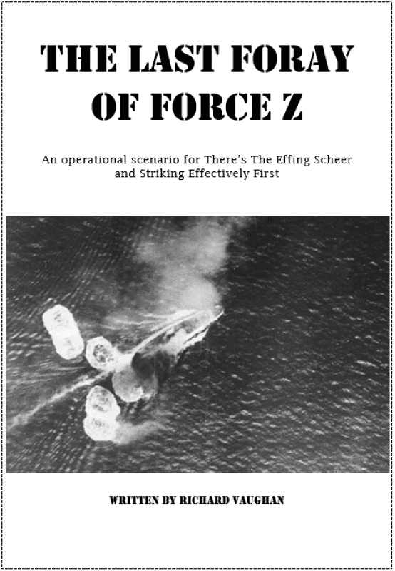 The Last Foray of Force Z