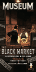Board Game: Museum: The Black Market