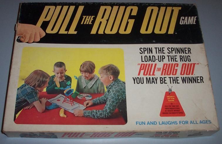 Pull The Rug Out