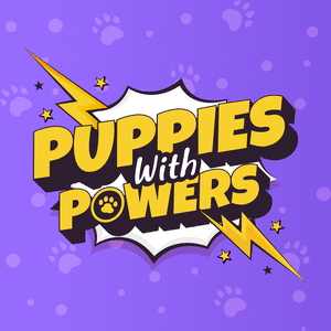 Puppies with Powers