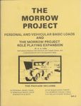 RPG Item: GA-2: Personal and Vehicular Basic Loads and The Morrow Project Role Playing Expansion
