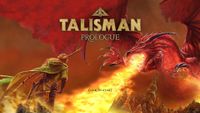 Video Game: Talisman Prologue