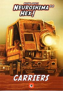 Neuroshima Hex! 3.0: Carriers