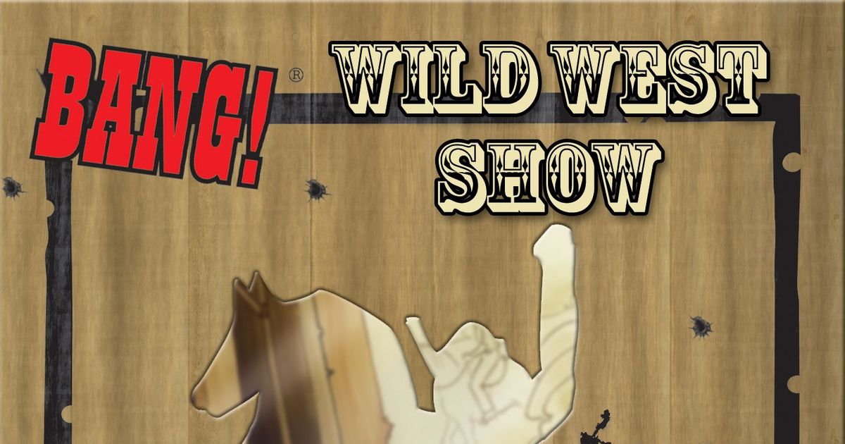 Jeu de société Bang - Wild West Show - LudoVox
