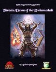 RPG Item: Threats: Dawn of the Dwimmerlaik