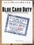 RPG Item: Blue Card Duty