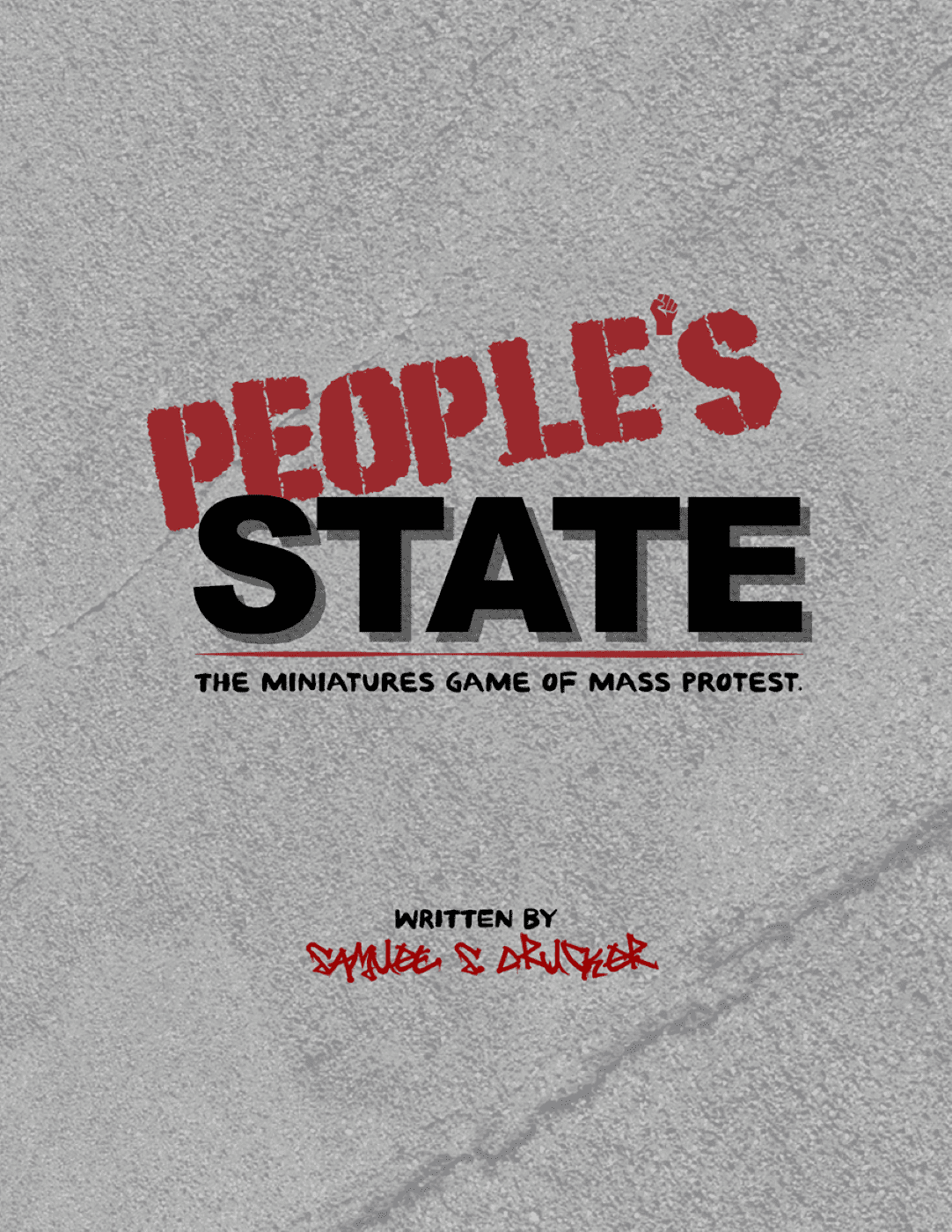 Cover art for People's State: The Miniatures Game of Mass Protest