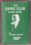 The Crime Club Card Game