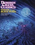 RPG Item: DCC #079.5: Tower of the Black Pearl