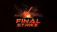 Final Strike