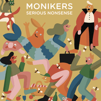 Monikers: Serious Nonsense